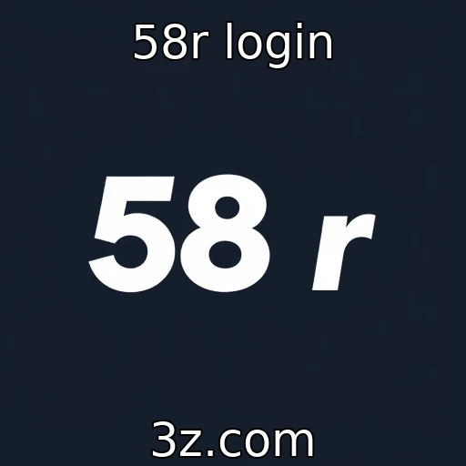 58r login